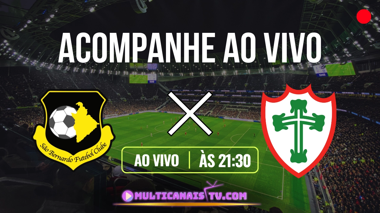 Assistir São Bernardo x Portuguesa Ao Vivo Paulistão HD 07/02/2024
